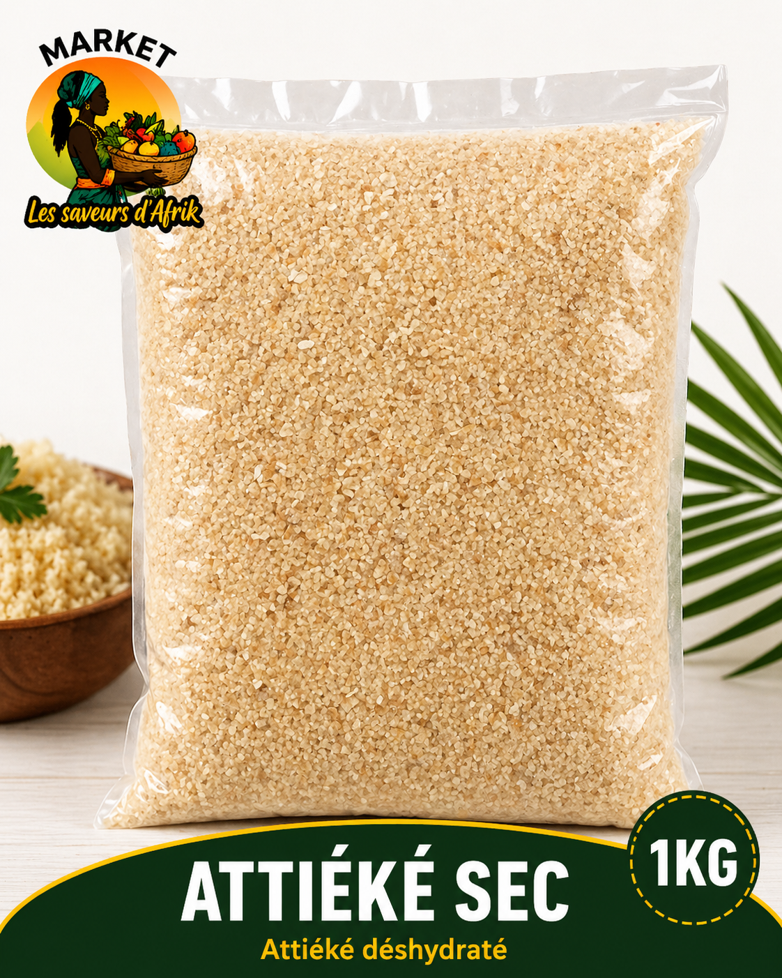 Attiéké Sec 1kg – Attiéké Déshydraté 100% Naturel