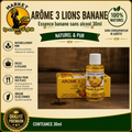 Arôme 3 Lions Banane